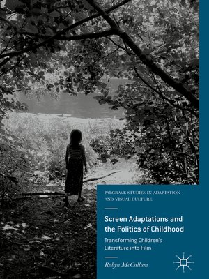 cover image of Screen Adaptations and the Politics of Childhood